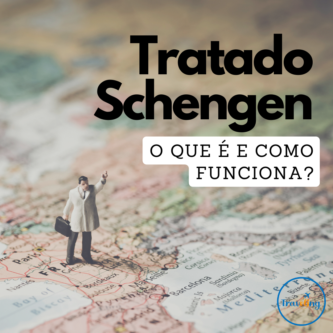 Tratado De Schengen, O Que é E Como Funciona? – Traveling